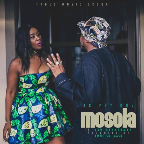 Mosola ft. Yaw Bannerman | Boomplay Music