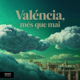 València, més que mai