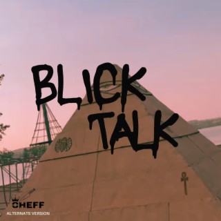 Blick Talk ft. RBKBOBBY lyrics | Boomplay Music