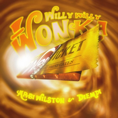WillyWillyWonka ft. Diemdi