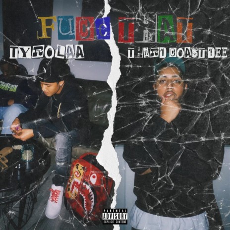 Fucc That ft. Third Coast Dee | Boomplay Music