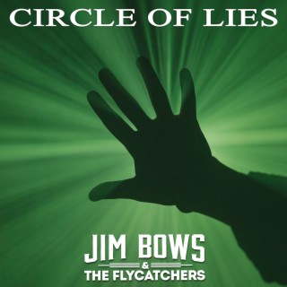 Circle Of Lies lyrics | Boomplay Music