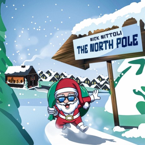 The North Pole | Boomplay Music