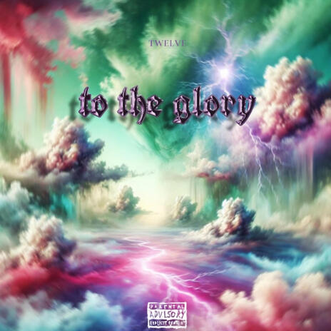 TO THE GLORY | Boomplay Music