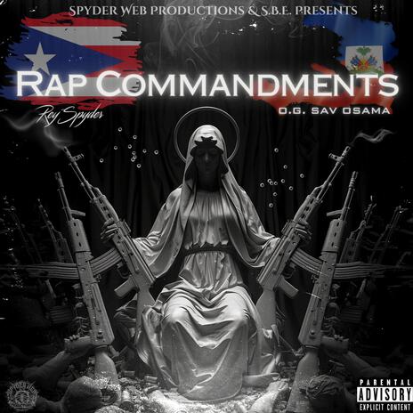 Rap Commandments ft. O.G. Sav Osama