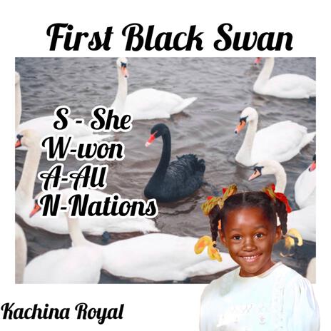 First Black Swan | Boomplay Music