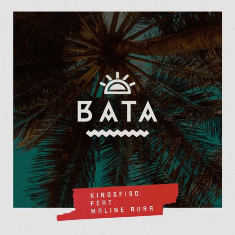 Bata (feat. Maline Aura) | Boomplay Music