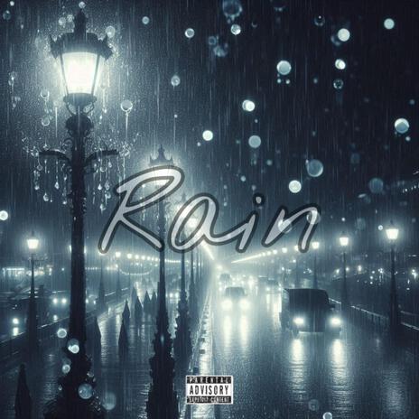 Rain | Boomplay Music