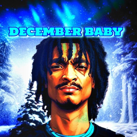 December Baby | Boomplay Music