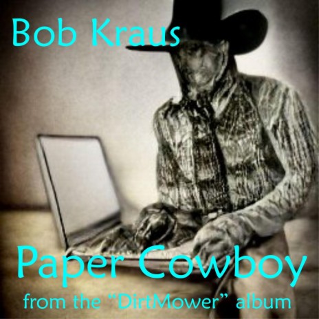 Paper Cowboy | Boomplay Music