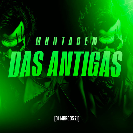 Montagem das Antigas | Boomplay Music