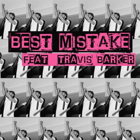 BEST MISTAKE ft. Travis Barker | Boomplay Music