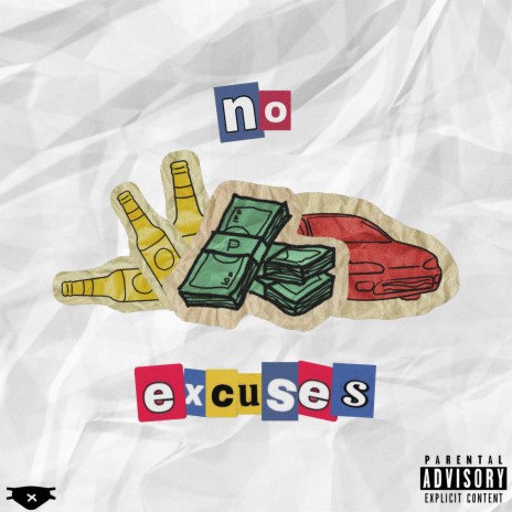 No Excuses ft. Antonin | Boomplay Music