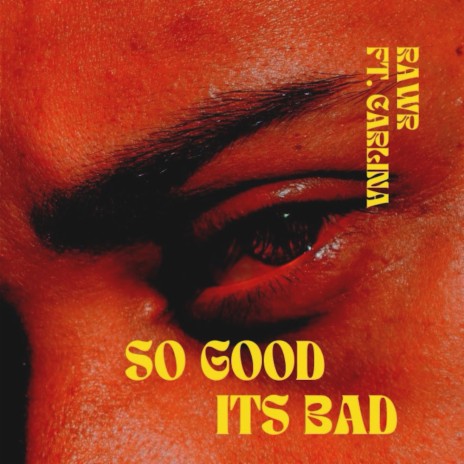 So Good It's Bad ft. Carlina | Boomplay Music
