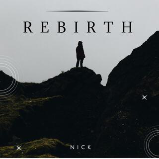 REBIRTH