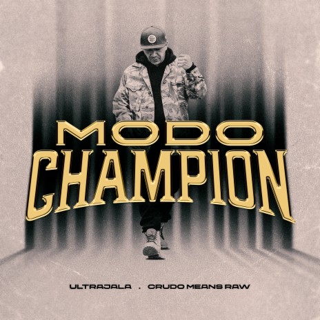 Modo Champion ft. Crudo Means Raw | Boomplay Music