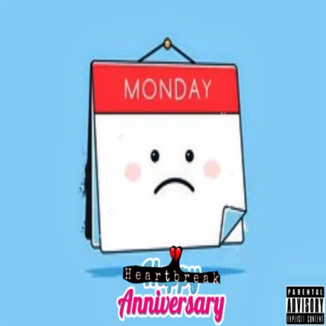 Heartbreak Anniversary ft. E Jiggy | Boomplay Music