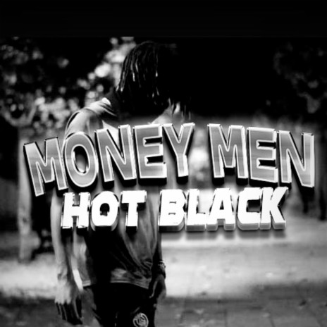 Money men | Boomplay Music