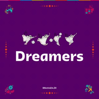 Dreamers (FIFA World Cup Qatar 2022)