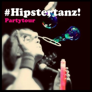 #HIPSTERTANZ (2014)