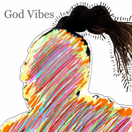 God Vibes | Boomplay Music