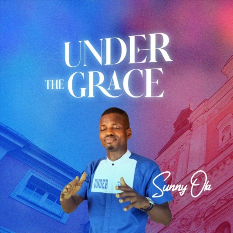 Under the Grace | Boomplay Music