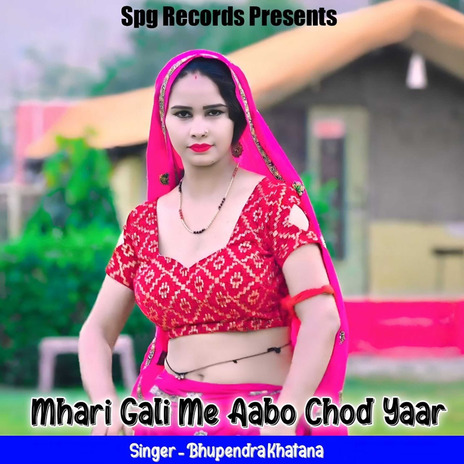 Mhari Gali Me Aabo Chhod Yaar | Boomplay Music