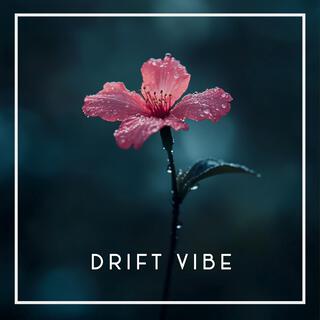 Drift Vibe