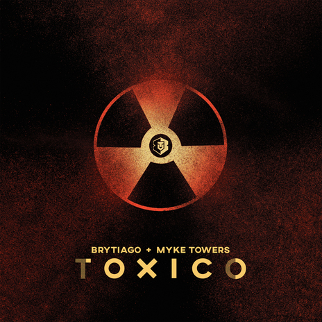 Toxico ft. Myke Towers | Boomplay Music