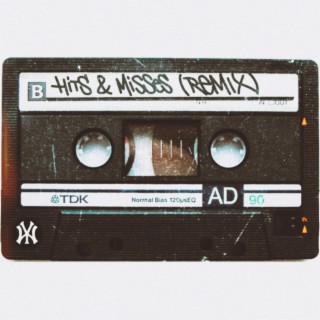 Hits & misses (Remix)