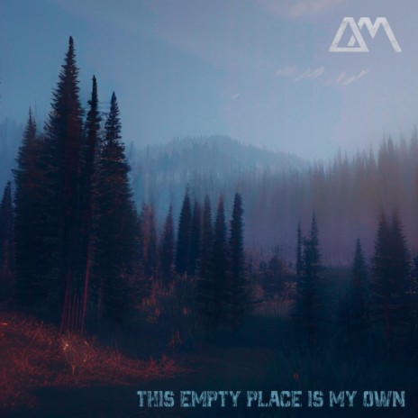This Empty Place Is My Own | Boomplay Music