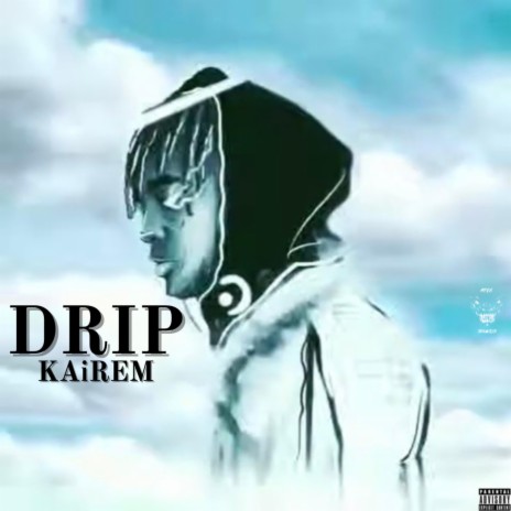 Drip ft. KAiREM