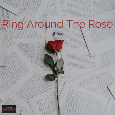 Ring Around The Rose | Boomplay Music