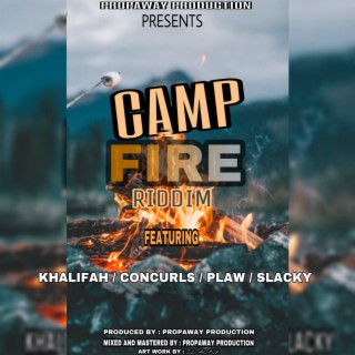 Camp Fire Riddim