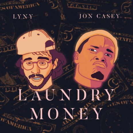 Laundry Money ft. LYNY | Boomplay Music