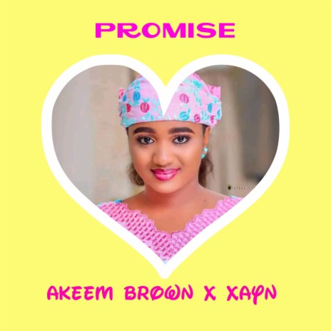 Promise ft. Xayn | Boomplay Music