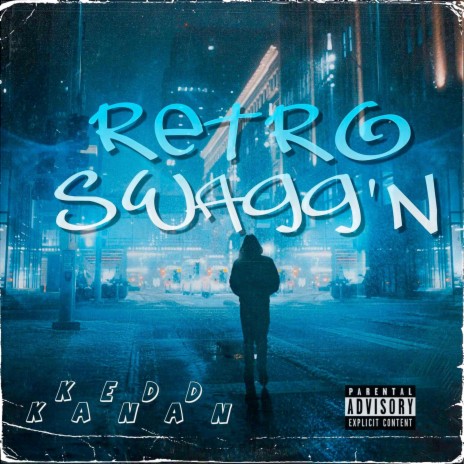 Retro Swagg'N | Boomplay Music