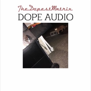 Dope Audio