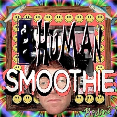 Human Smoothie - Ü MP3 download | Human Smoothie - Ü Lyrics | Boomplay Music