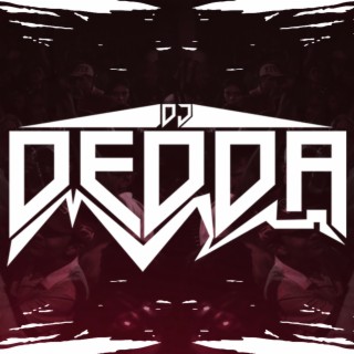 Dj Dédda