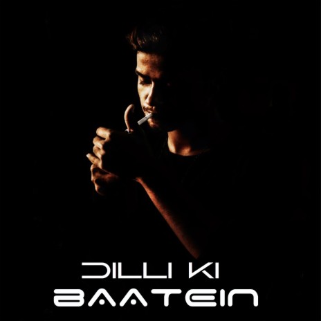 Dilli Ki Baatein ft. Suraj | Boomplay Music