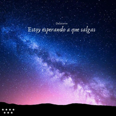 Estoy esperando a que salgas | Boomplay Music