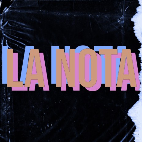 La Nota | Boomplay Music