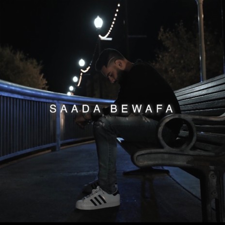 Saada Bewafa | Boomplay Music