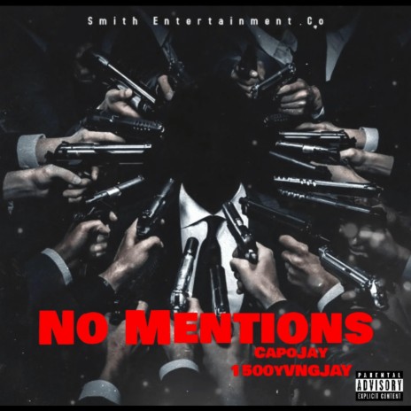 No Mentions ft. 1500YvngJay