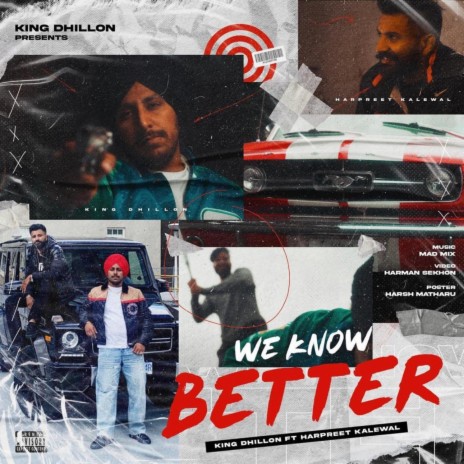 WE KNOW BETTER ft. harpreet kalewal | Boomplay Music