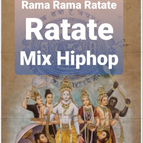 RAMA RAMA RATATE RATATE | Boomplay Music