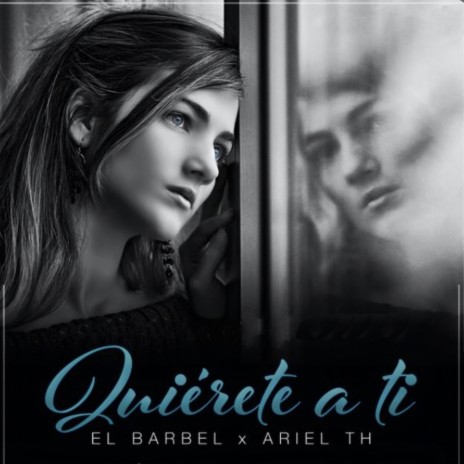 Quiérete a Ti ft. Ariel TH | Boomplay Music