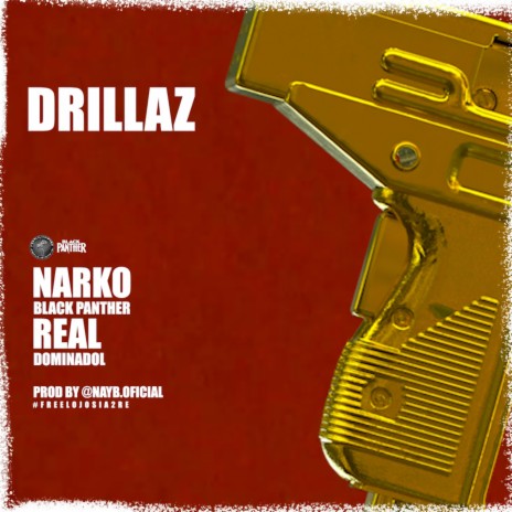 Drillaz ft. Narko Black panther | Boomplay Music
