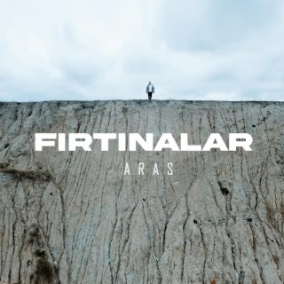 Fırtınalar lyrics | Boomplay Music